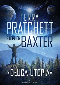 Terry Pratchett, Stephen Baxter ‹Długa Utopia›