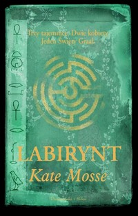 Kate Mosse &lsaquo;Labirynt&rsaquo;