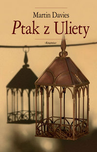 Martin Davies &lsaquo;Ptak z Uliety&rsaquo;