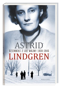Astrid Lindgren ‹Dzienniki z lat wojny 1939−1945›