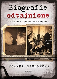 Joanna Siedlecka ‹Biografie odtajnione›