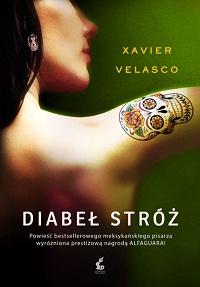 Xavier Velasco &lsaquo;Diabeł Stróż&rsaquo;
