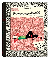 Stanisława Domagalska &lsaquo;Przyszywany dziadek&rsaquo;