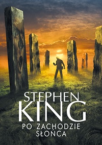 Stephen King ‹Po zachodzie słońca›