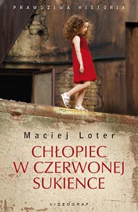 Maciej Loter ‹Chłopiec w czerwonej sukience›