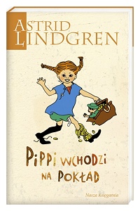 Astrid Lindgren ‹Pippi wchodzi na pokład›