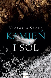 Victoria Scott &lsaquo;Kamień i sól&rsaquo;