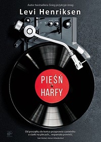 Levi Henriksen &lsaquo;Pieśń harfy&rsaquo;