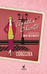 Mary Westmacott &lsaquo;Córeczka&rsaquo;