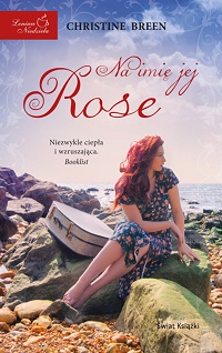 Christine Breen &lsaquo;Na imię jej Rose&rsaquo;
