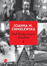 Joanna M. Chmielewska ‹Pod Wędrownym Aniołem›