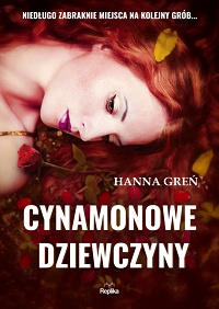 Hanna Greń ‹Cynamonowe dziewczyny›