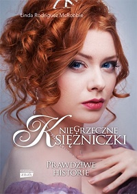 Linda Rodriguez McRobbie &lsaquo;Niegrzeczne księżniczki&rsaquo;