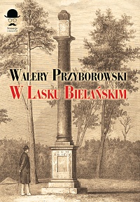 Walery Przyborowski ‹W Lasku Bielańskim›