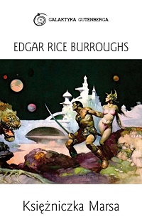 Edgar Rice Burroughs ‹Księżniczka Marsa›