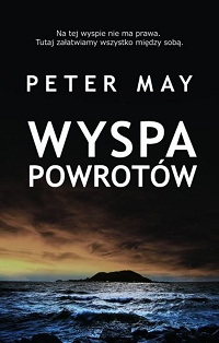 Peter May &lsaquo;Wyspa Powrotów&rsaquo;
