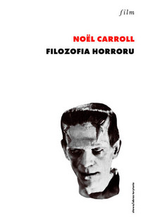Noël Carroll &lsaquo;Filozofia horroru&rsaquo;