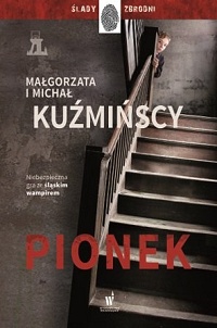 Małgorzata Kuźmińska, Michał Kuźmiński ‹Pionek›