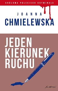 Joanna Chmielewska ‹Jeden kierunek ruchu›