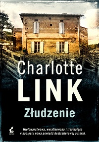 Charlotte Link &lsaquo;Złudzenie&rsaquo;