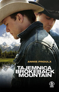 Annie Proulx ‹Tajemnica Brokeback Mountain›