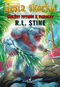 R.L. Stine &lsaquo;Śnieżny potwór z Pasadeny&rsaquo;