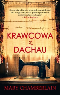 Mary Chamberlain &lsaquo;Krawcowa z Dachau&rsaquo;