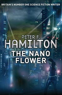 Peter F. Hamilton ‹The Nano Flower›