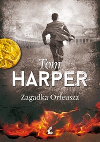 Tom Harper ‹Zagadka Orfeusza›