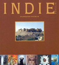 Sylwester Rychlik &lsaquo;Indie. Poezje&rsaquo;