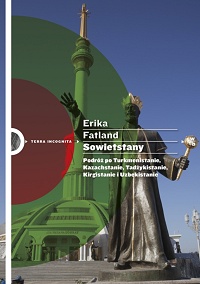 Erika Fatland &lsaquo;Sowietstany&rsaquo;