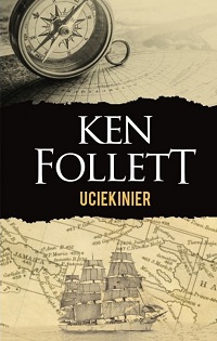 Ken Follett ‹Uciekinier›