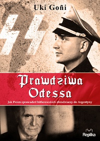 Uki Goñi &lsaquo;Prawdziwa Odessa&rsaquo;