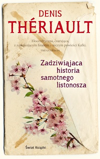 Denis Thériault &lsaquo;Zadziwiająca historia samotnego listonosza&rsaquo;