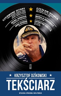 Krzysztof Dzikowski, Rafał Podraza ‹Tekściarz›