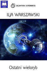 Ilja Warszawski ‹Ostatni wieloryb›