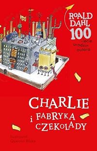 Roald Dahl ‹Charlie i fabryka czekolady›