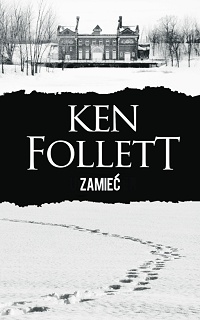 Ken Follett ‹Zamieć›