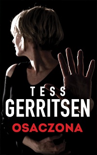Tess Gerritsen ‹Osaczona›