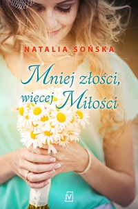 Natalia Sońska ‹Mniej złości, więcej miłości›
