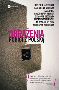  ‹Obrażenia. Pobici z Polską›