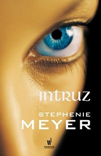 Stephenie Meyer ‹Intruz›
