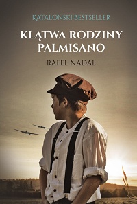 Rafel Nadal &lsaquo;Klątwa rodziny Palmisano&rsaquo;