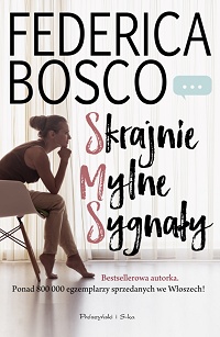 Federica Bosco ‹Skrajnie Mylne Sygnały›