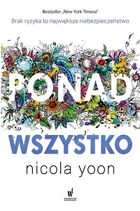 Nicola Yoon ‹Ponad wszystko›