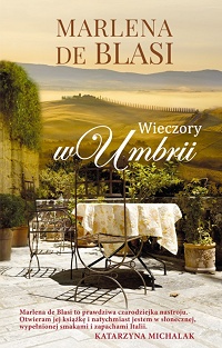 Marlena de Blasi ‹Wieczory w Umbrii›