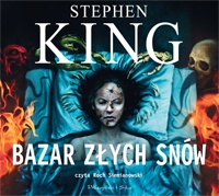 Stephen King ‹Bazar złych snów›