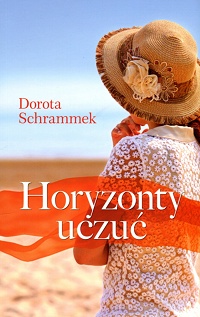 Dorota Schrammek ‹Horyzonty uczuć›