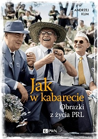 Andrzej Klim ‹Jak w kabarecie›