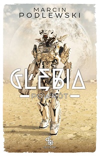 Marcin Podlewski &lsaquo;Głębia. Powrót&rsaquo;